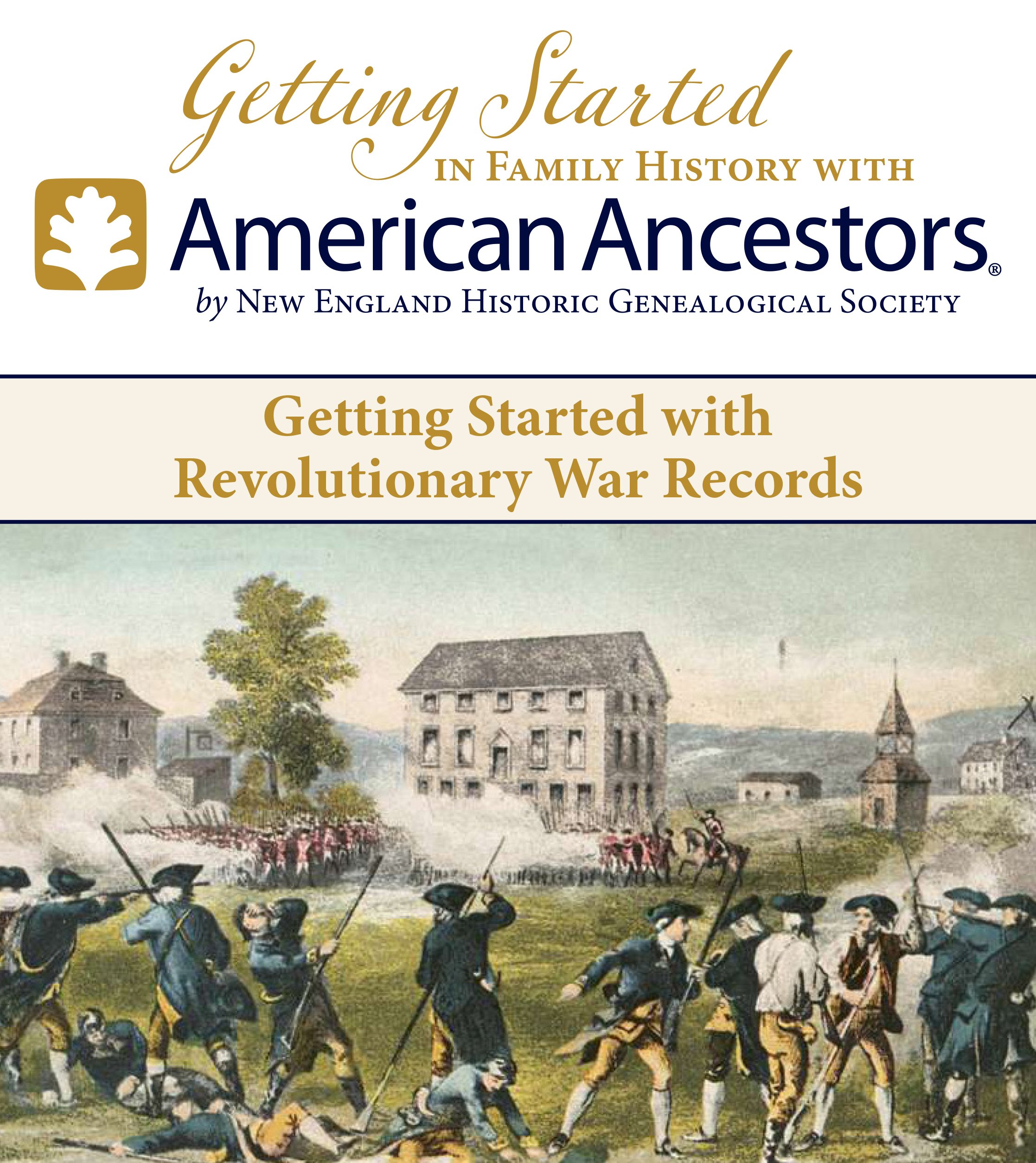 AANEHGS-Getting Started with Revolutionary War Records_2022 graphic