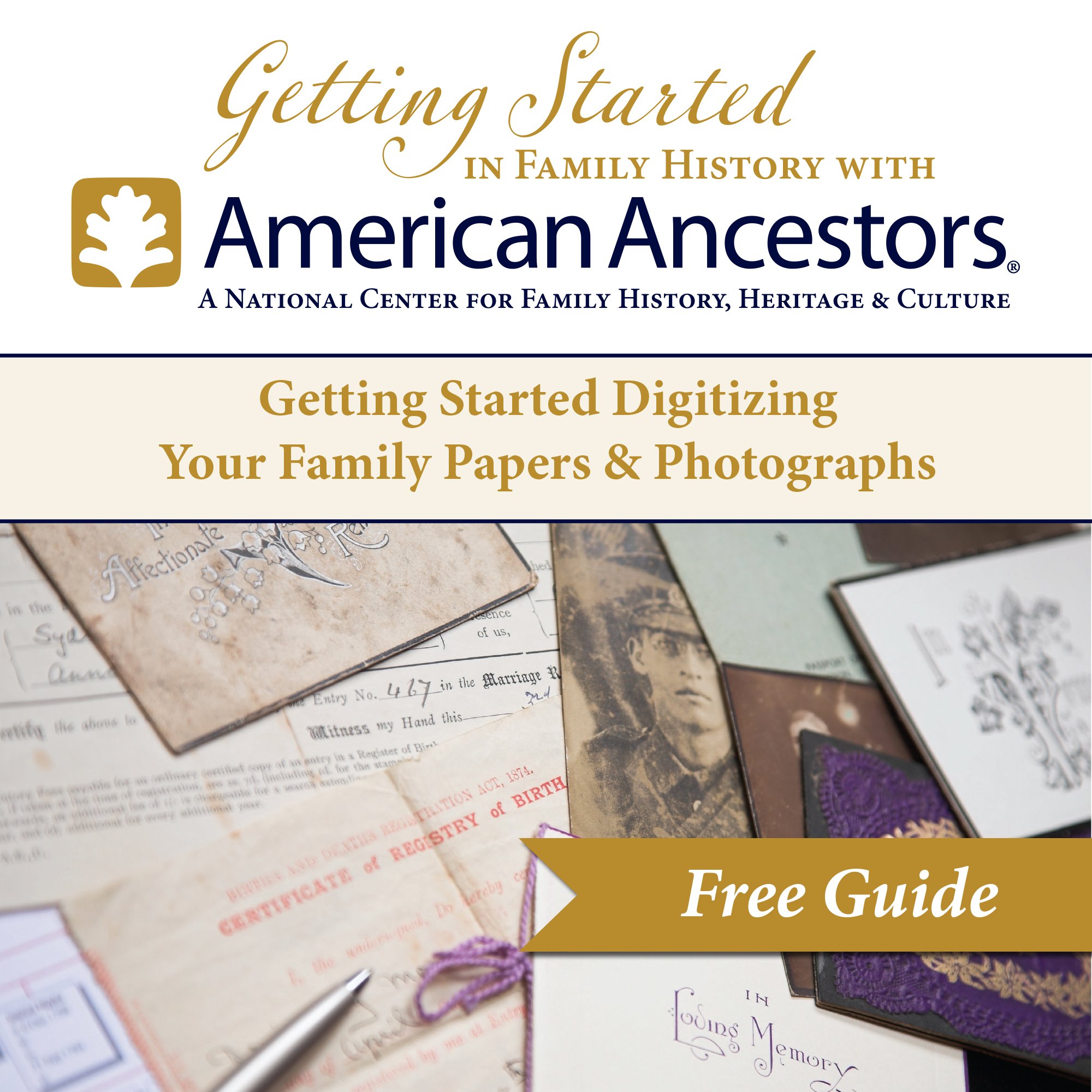 Getting Started Digitizing Your Family Papers & Photographs Social