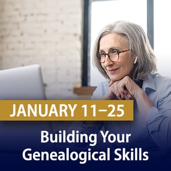 building-your-genealogical-skills-twg-1-2022