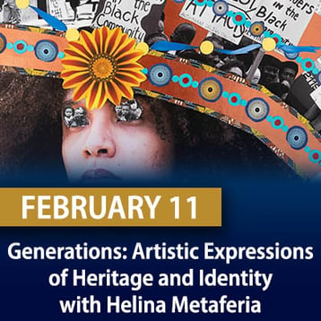 generations-artistic-expressions-heritage-identity-helina-metaferia-twg-2-2022