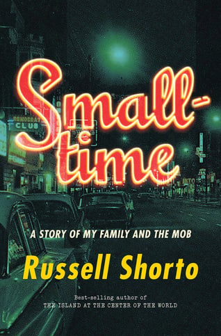 russell-shorto-smalltime-cover